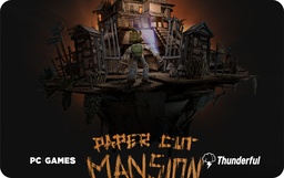 Paper Cut Mansion (QAT)